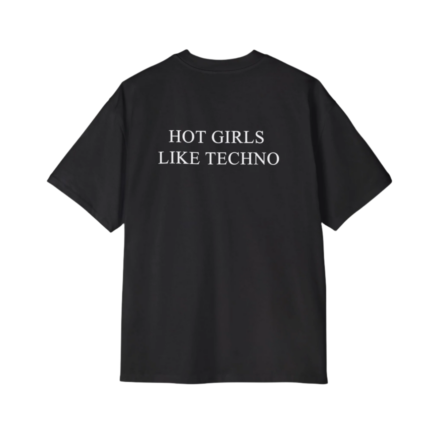 Hot Girls Like Techno Premium Heavy Oversized Short Sleeve T-Shirt
